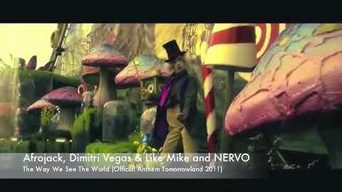Afrojack, DimitriVegas&LikeMike & Nervo-T‬he Way We See The World (OFFICIAL VIDEO)