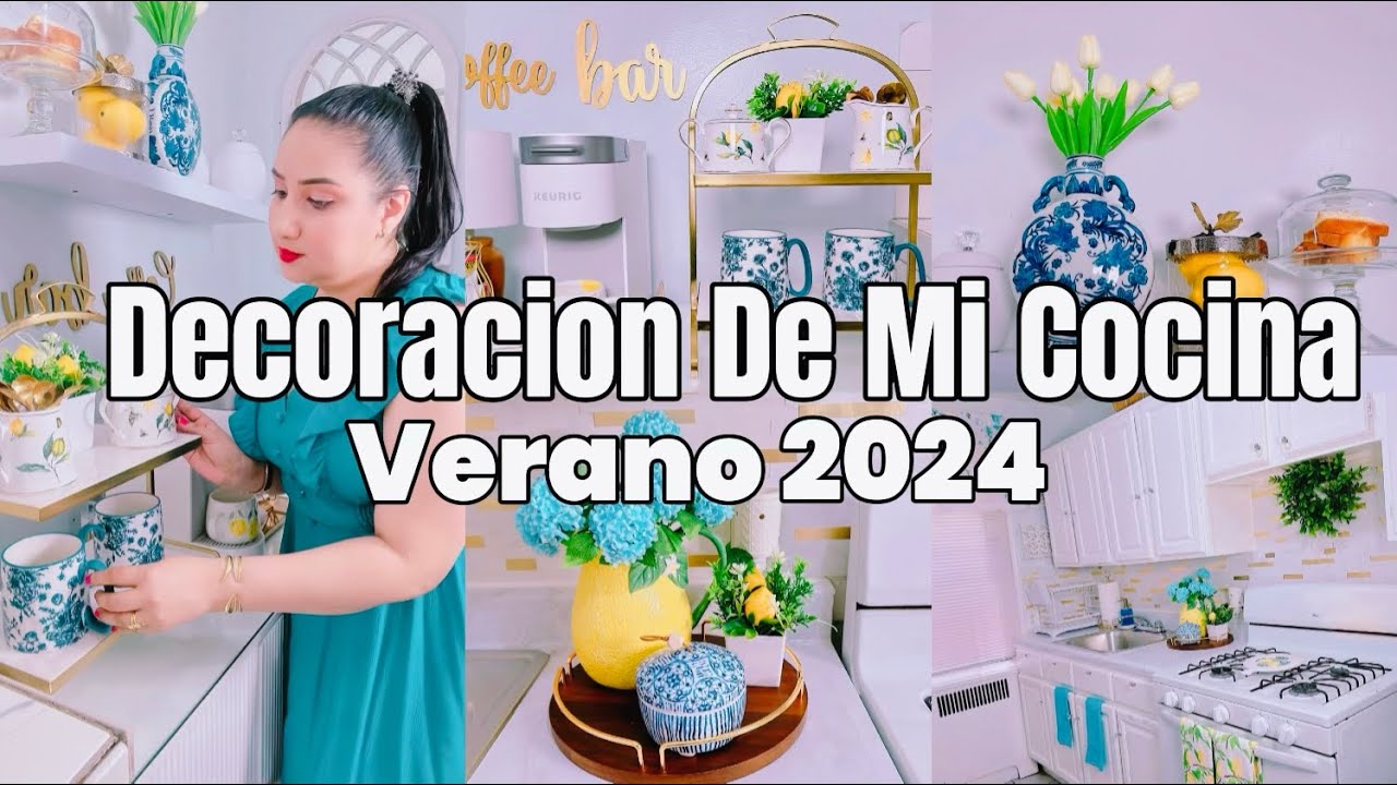 DECORACION DE MI COCINA 🍋VERANO 2024/IDEAS PARA UNA COCINA PEQUEÑA/DECORAVTU COCINA