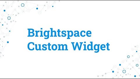 Brightspace Custom Widget