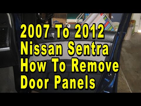 Nissan Sentra How To Remove Door Panels 2007 2008 2009 2010 2011 2012 Upgrade OEM Speakers