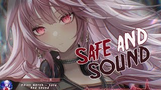 Nightcore - Safe And Sound - (Lyrics)