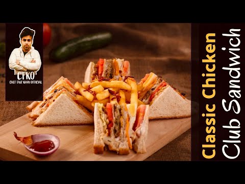 How to make Classic Club Sandwich Home Cooking CFKO Easy Club Sandwich sandwich at home How to make Classic Club Sandwich Home Cooking CFKO Easy Club Sandwich sandwich at home