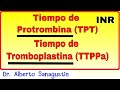 Tiempo de Protrombina (TP) y Tiempo de Tromboplastina parcial activada (TTPa)