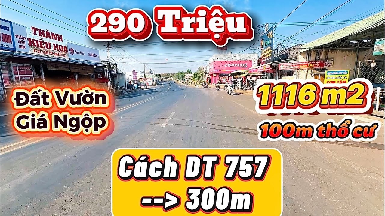 290 Triệu Mua Được Gì? Lô Đất 1.116m² Có 100m² Thổ Cư, Cách ĐT757 Chỉ 300m