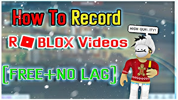 How to record ROBLOX videos for free (NO LAG) | PC | Mobile (2022)