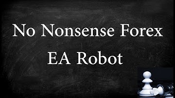 🔵No Nonsense Forex (NNFX) EA Robot - Fully Automated