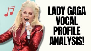 Lady Gaga | Vocal Profile Analysis!