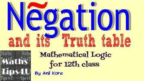 Negation and its truth table