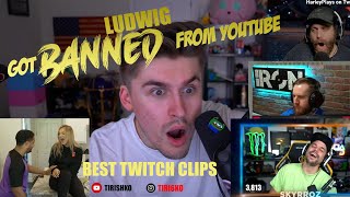 LUDWIG GOT banned from YouTube - BEST Twitch clips - tirishko