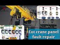 EOT crane panel fault repair|Eot crane control & power wiring fault finding,How to repair Cranefault