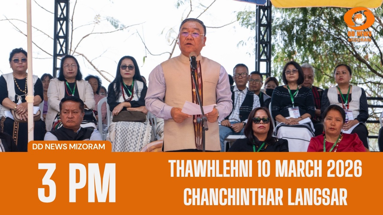 DD News Mizoram Chanchinthar Langsar | 10 March 2026 | 3:00 PM