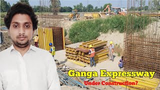 Ganga Expressway ।Uttar Pardesh Longest Expressway।Expressway Under Construction Work