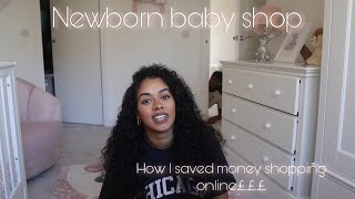 NEWBORN BABY SHOP | I saved money shopping online &amp; how you can too!