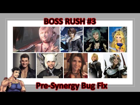 DFFOO GL Boss Rush #3 Pre Synergy Bug Fix