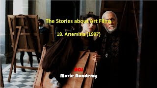 The Stories about Art Films: 18. Artemisia (1997), ACJ Movie Academy