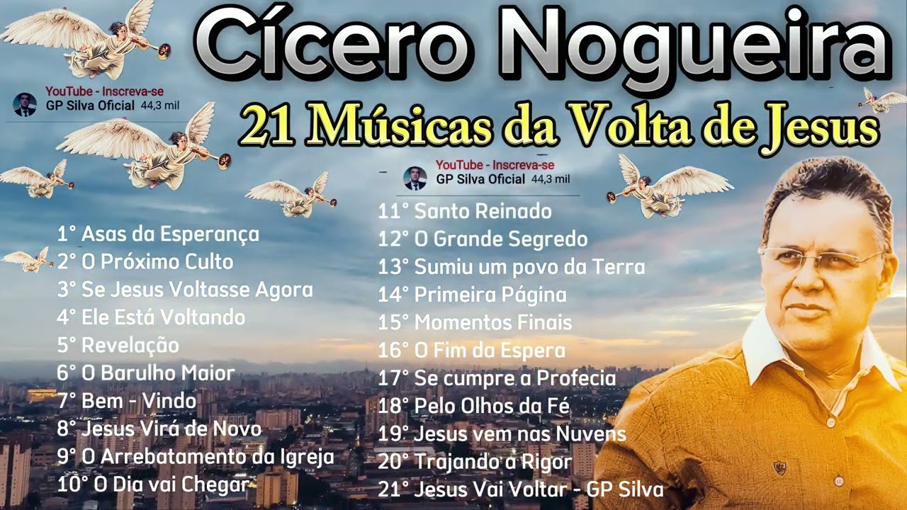 Cícero Nogueira Só Músicas do Arrebatamento