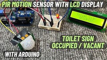 Arduino Bathroom Occupancy Detector with PIR Motion Sensor & 16x2 I2C LCD Display | English Subtitle