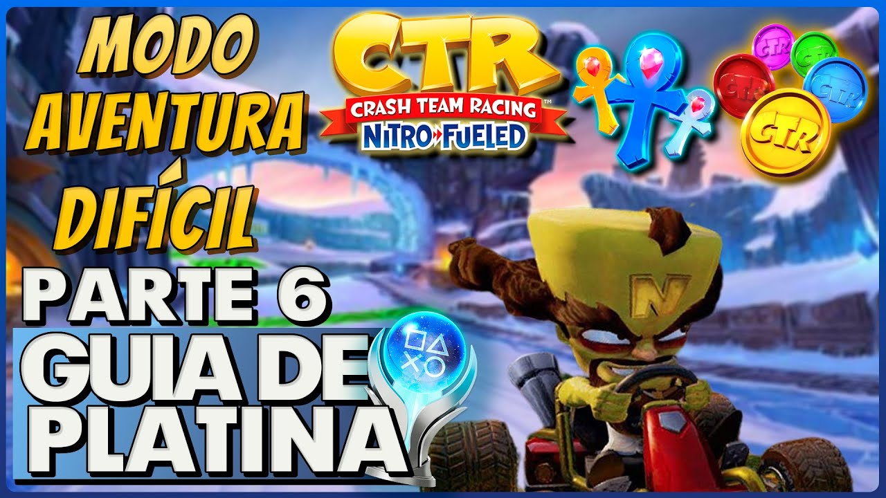 Parque da Geleira | Modo Aventura no Difícil 100% | Guia de Platina | CTR Nitro Fueled | Parte 6