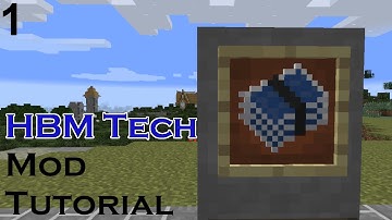 HBM Nuclear Tech Mod Tutorial (Part 1)