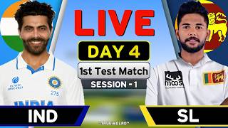 Live India Vs Sri Lanka 1st Test Match Live IND vs SL Match Live Score DAY 4 Session 3