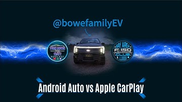 Ford Lightning Android Auto vs Apple CarPlay