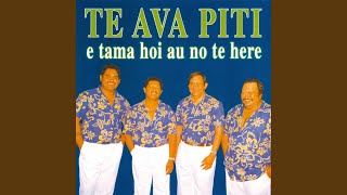 Video thumbnail of "Te Ava Piti - Teie To'u Fenua"