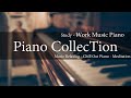 Piano collection  relaxing piano with rain sound  music chill out  meditation  studywork