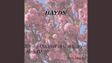 String Quartet in C Major, Hob.III:77: 2. Poco adagio cantabile