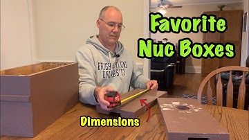 BEEKEEPING - Equipment - Favorite NUC Boxes - Why I like them and how they are built (DIMENSIONS)