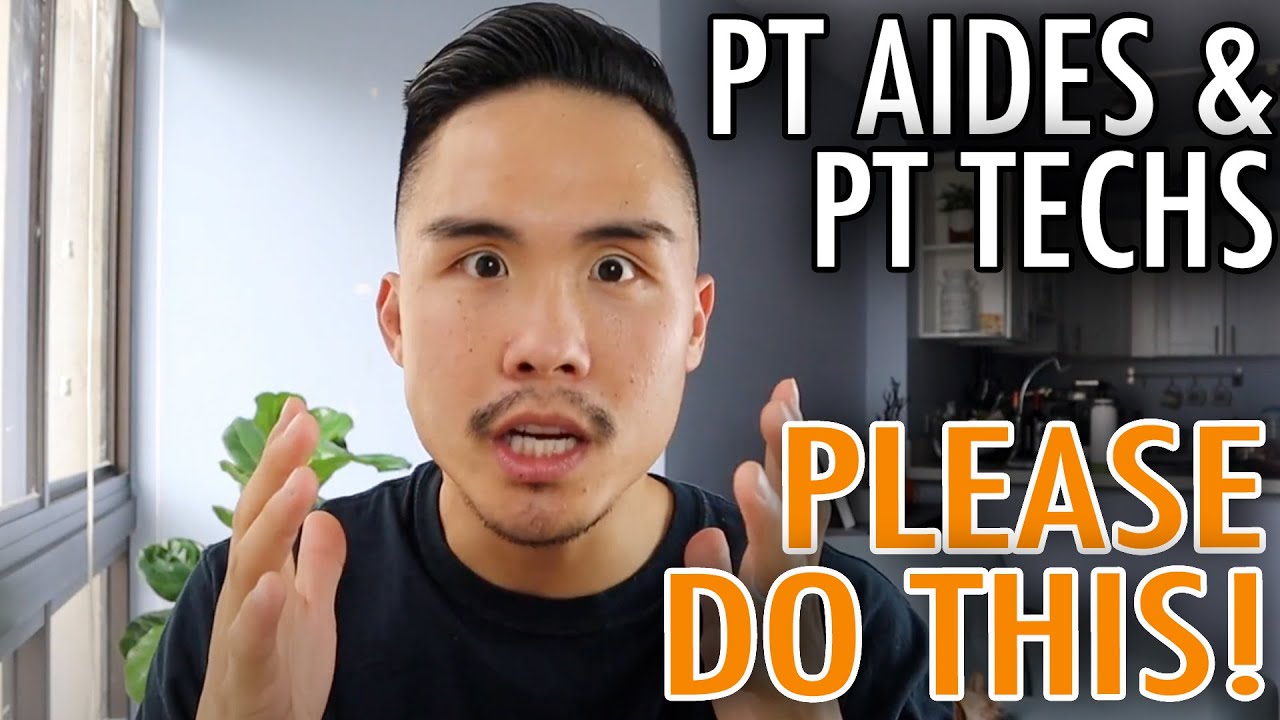 How to be a Better Employee as a PT AIDE - YouTube