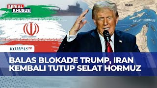 Iran Recloses Strait Of Hormuz Says Us Violates Deal