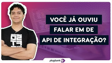 O que é uma API de integração?