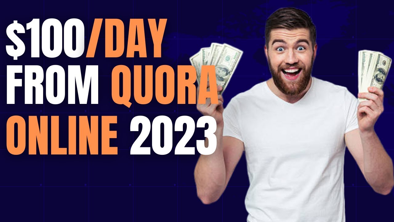 Make Money From Quora Make Money Online 2023