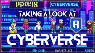 CyberVerse on Ronin - Impressions and Tips!