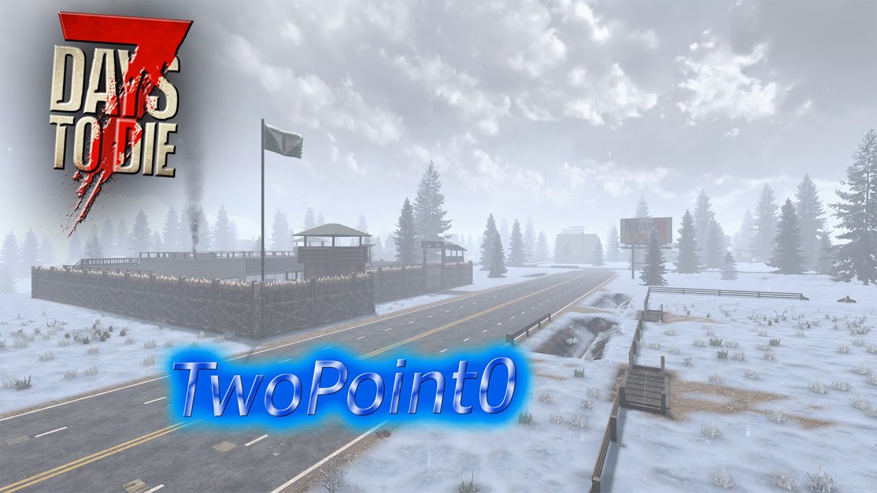 Moved On To Snow Biome TwoPoint0 | 7 Days To Die 2.0 | LIVE STREAM ...