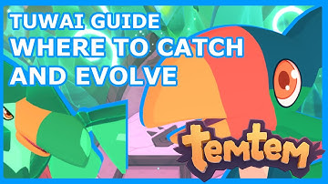 TEMTEM TUWAI GUIDE - How to Evolve Tuwai and Where to Catch Tuwai in Temtem Early Access