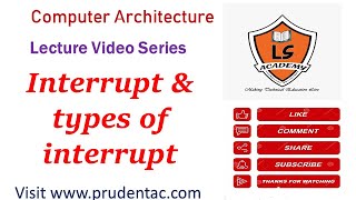 Interrupt &  types of interrupt |Program Interrupt | What is Interrupt | COA Lecture series