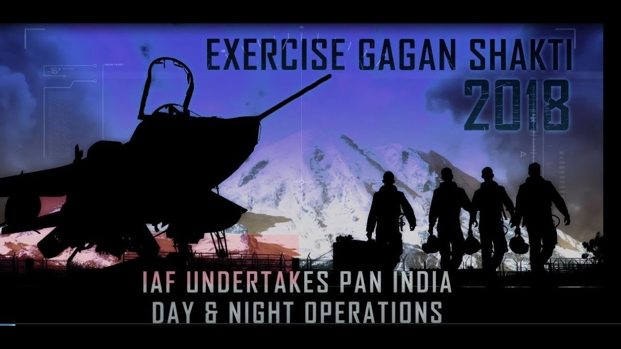 GaganShakti2018 : Indian Air Force PAN INDIA Exercise