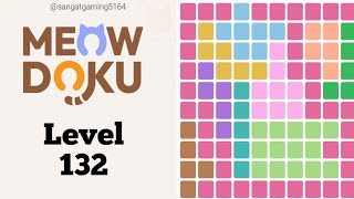 Meowdoku: Brain puzzle Games Level 132 walkthrough solution