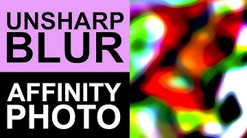 Unsharp Mask Blur Filter Effect In Affinity Photo | Abstract Imagery | Graphicxtras