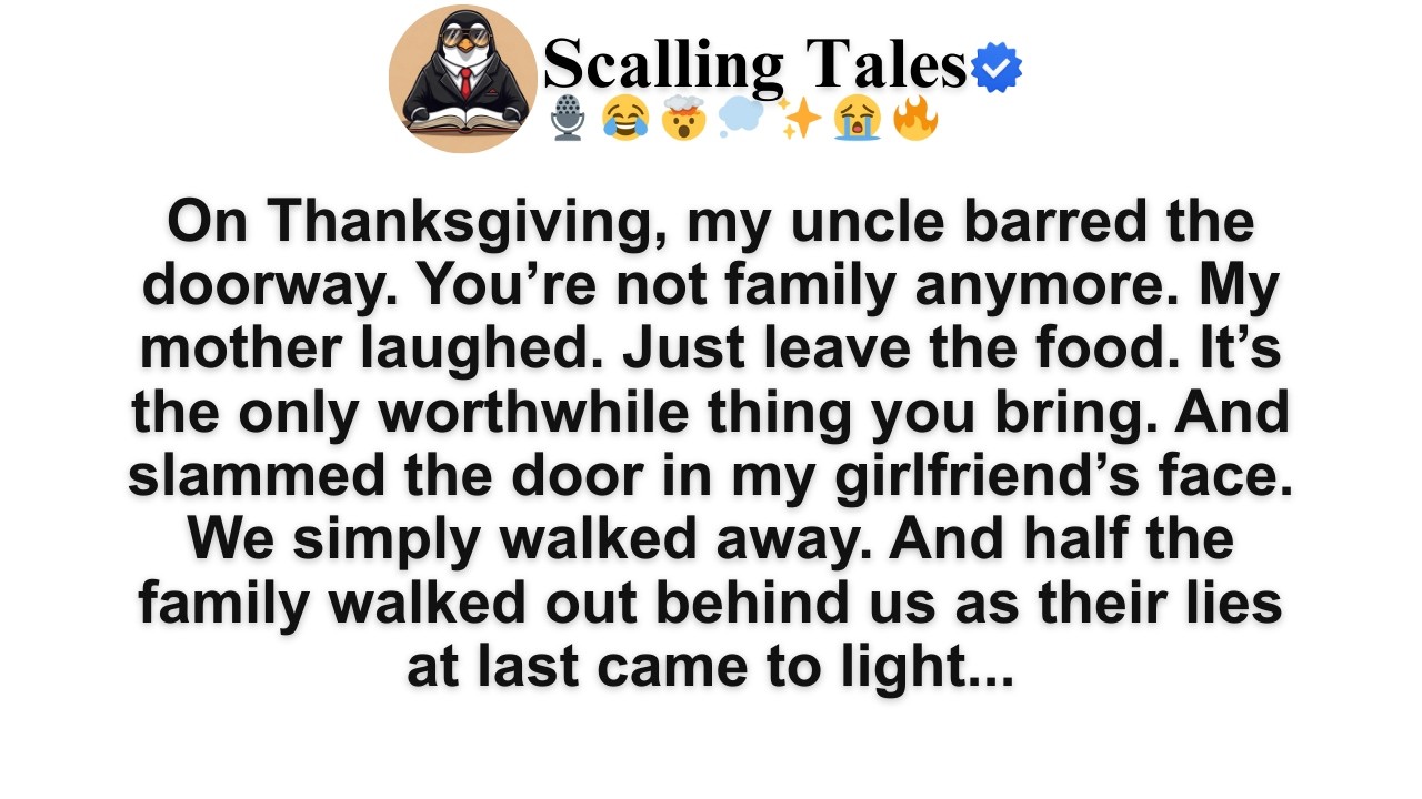 [FULL STORY]On Thanksgiving, my uncle barred the doorway. You’re not family anymore. My mother...