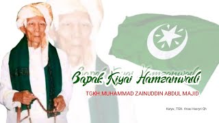 Download Lagu Lagu NW Bapak Kiyai HAMZANWADI MP3