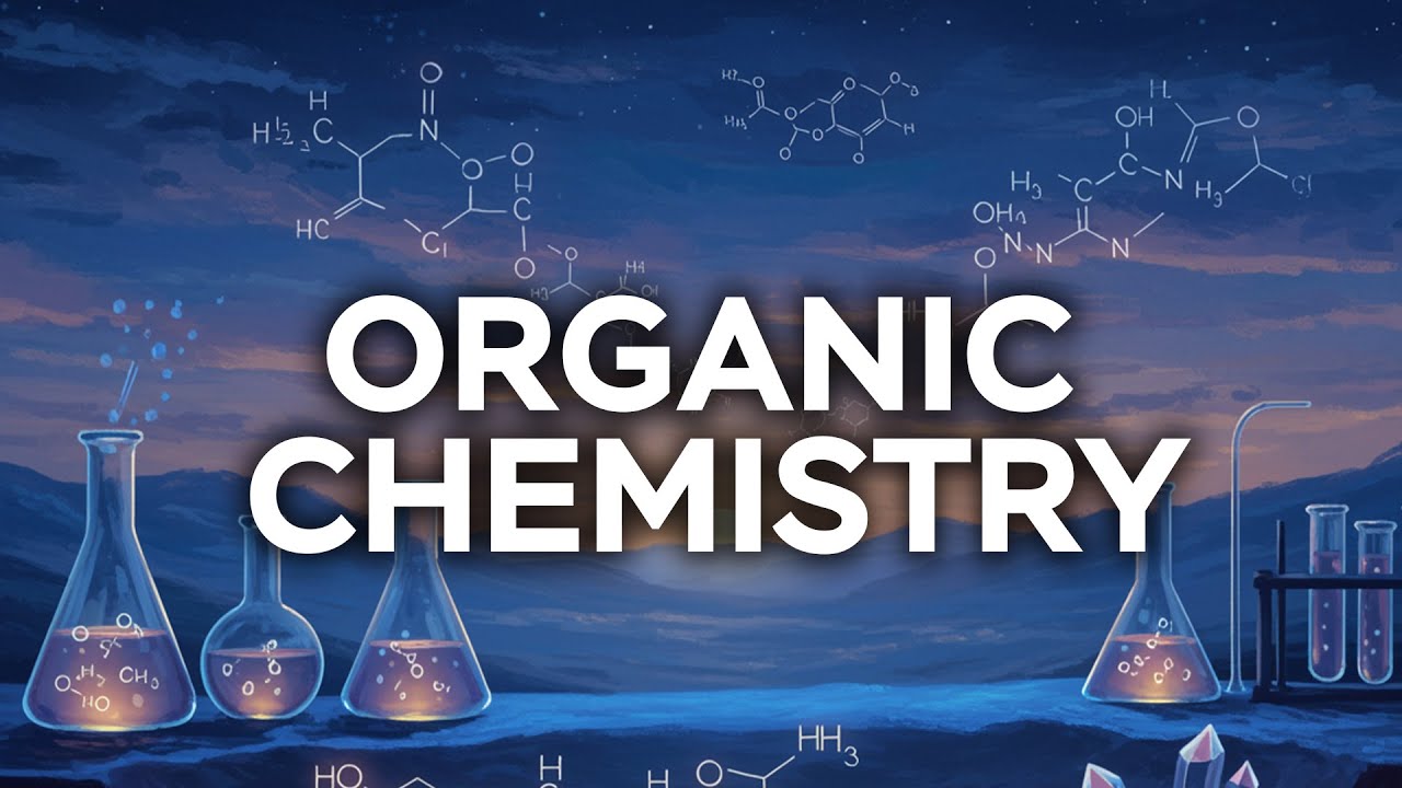 Organic Chemistry for Beginners | Fall Asleep with Chemistry Lecture