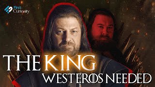 Would Ned Stark Have Been A Better King Than Robert Baratheon In Game Of Thrones?