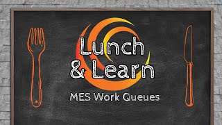 Revolutionize Your Production Floor with MES: Work Queues