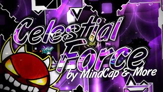 Celestial Force by MindCap & More (Extreme demon)[GMD 2.11]