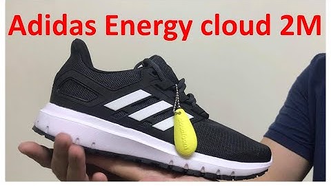 Giày adidas energy cloud 2w đánh giá năm 2024