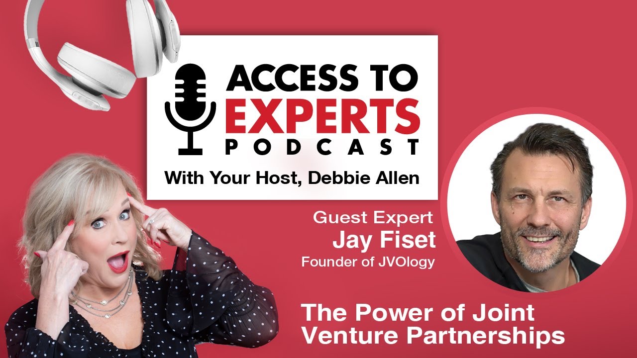 The Power of Joint Venture Partnerships with Jay Fiset