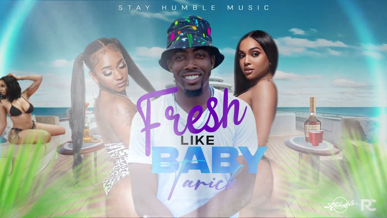 Tarick - Fresh Like Baby (Official Audio)