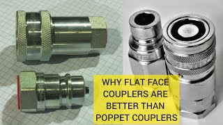 Which Is Better  Poppets Or Flat Face Hydraulic Quick Connect Couplers?